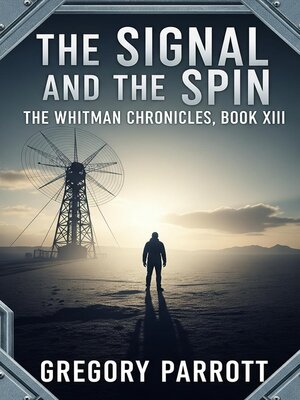 cover image of The Signal and the Spin